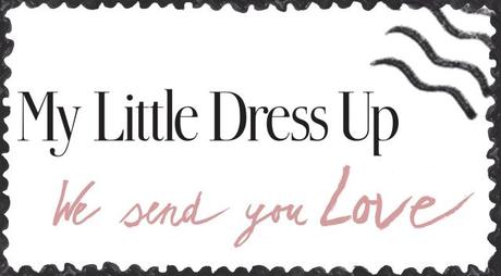 My_Little_Dress_Up_-_We_send_you_love