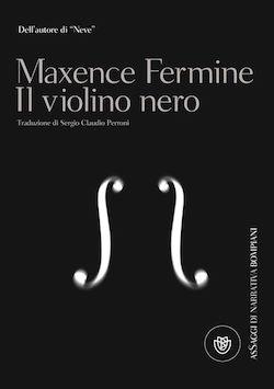 Recensione di Il violino nero di Maxence Fermine