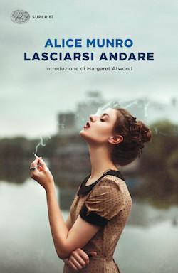 Recensione di Lasciarsi andare di Alice Munro