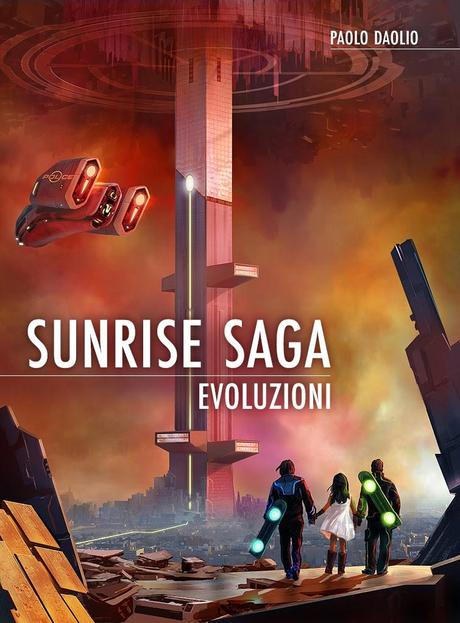 SEGNALAZIONE - Evoluzioni Sunrise Saga di Paolo Daolio