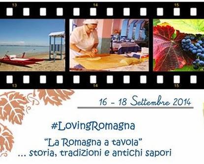 #LovingRomagna: dal 16 al 18 settembre un'occasione unica per i Food&Travel Blogger