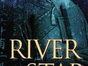 Gavriel Kay: River Stars