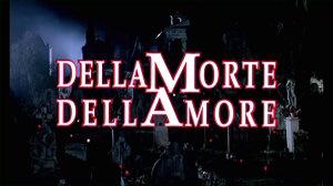 Dellamorte Dellamore