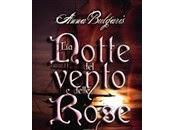 notte vento delle rose, Anna Bulgaris