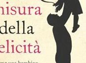 Recensione: Misura della felicità