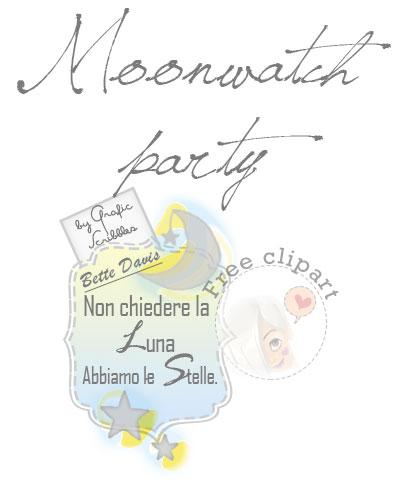 Moonwatch party citando Bette Davis