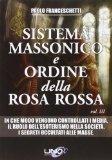 Bohemian Grove 2014: politici, militari e gente che conta brindano alla devastazione del mondo (NOMI e FOTO) Sistema massonico e ordine della Rosa Rossa: 3