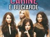 Recensione: Giovani, Carine Bugiarde: Deliziose-Divine-Perfette-Incredibili