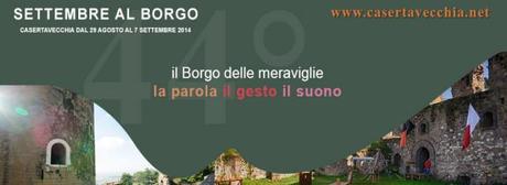 settembre al borgo caserta vecchia