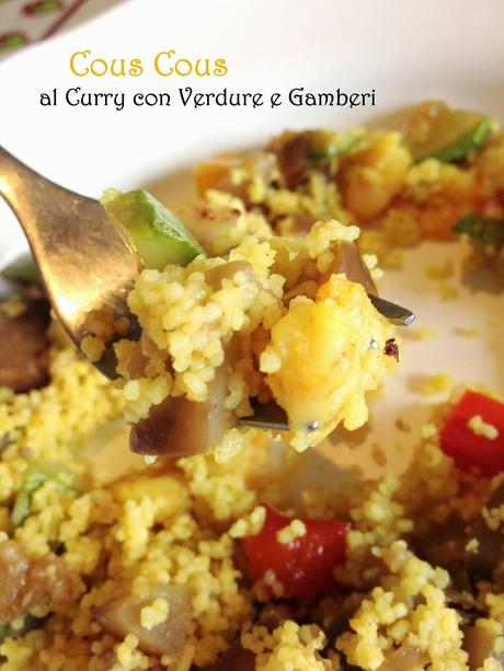 Cous Cous al Curry con Verdure e Gamberi