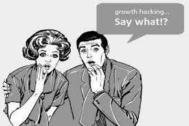 Sai cos'è il Growth Hacking? Mò te lo spiego!