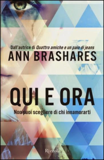 Recensione: Qui e Ora - Ann Brashares