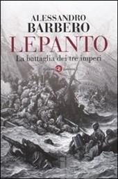 Recensioni: A. Barbero - Lepanto