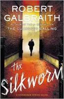 The Silkworm - Robert Galbraith (aka J.K.Rowling)