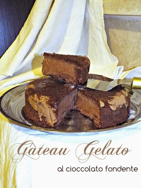 Gâteau gelato al cioccolato per festeggiare il mio Settembre!