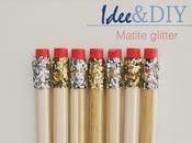 Matite glitter [Idee&amp;DIY]