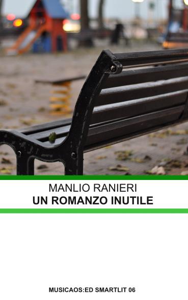 Manlio-Ranieri-Un-romanzo-inutile-musicaos-ed-cover