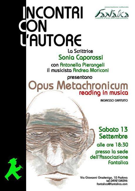 13/09/2014: il reading musicale “Opus Metachronicum” a Padova, Ass. Cult. Fantalica