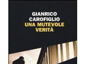 “PENSARE PAROLE”: recensione libro Gianrico Carofiglio “UNA MUTEVOLE VERITà” martedì settembre 2014;