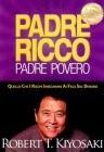 Padre ricco, padre povero di Robert T. Kiyosaki