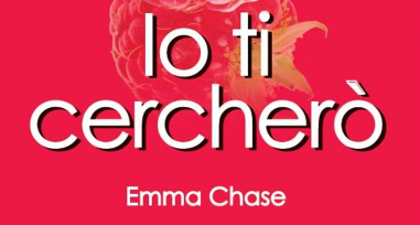 Anteprima: Io ti cercherò di Emma Chase