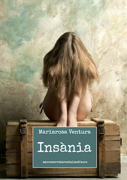 Recensione di Insània di Mariarosa Ventura