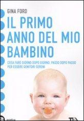 Il primo anno del mio bambino