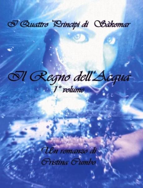 SEGNALAZIONE - I Quattro Principi di Sàkomar (I & II) di Cristina Cumbo