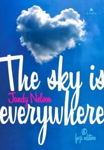 The sky is everywhere di Jandy Nelson