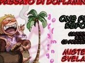 Piece Report Capitolo 760: segreto Doflamingo!