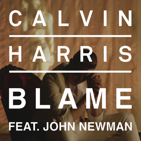 Calvin Harris e John Newman lanciano la bomba Blame