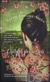 LA MIA OPINIONE SU... L'ALBERO DEI SEGRETI DI SARAH ADDISON ALLEN