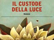 custode della luce /Anita Nair Guanda Editore libro week-end