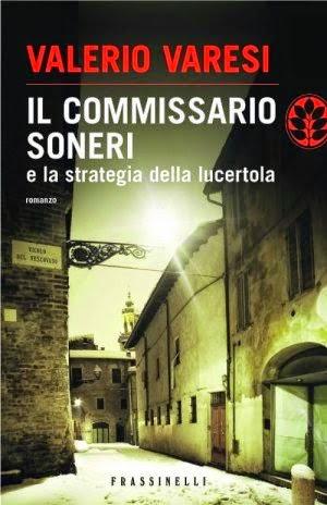 Il commissario Soneri e la strategia della lucertola, di Valerio Varesi