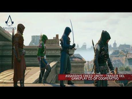 Assassin’s Creed Unity: nuovo gameplay trailer per la modalità co-op