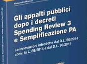 appalti pubblici dopo decreti spending review semplificazione 2014