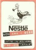 Nestlè non ama i bebè. Latte in polvere o polvere letale?