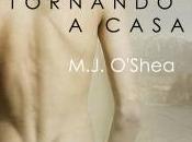 Nuova uscita: settembre Tornando casa M.J. O’Shea