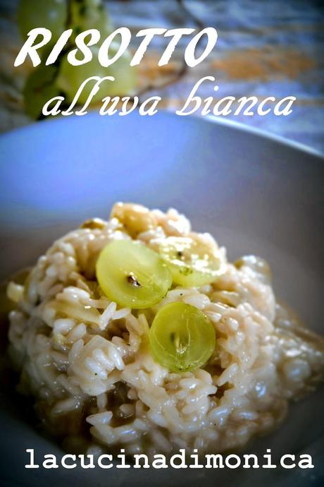 RISOTTO ALL' UVA BIANCA