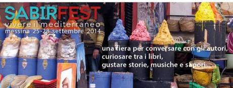 MESSINA: SABIRFEST | Vivere il Mediterraneo | 25-28 settembre 2014