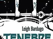 LEIGH BARDUGO: Tenebre ghiaccio Grisha Trilogy