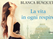 Recensione: vita ogni respiro Blanca Busquets