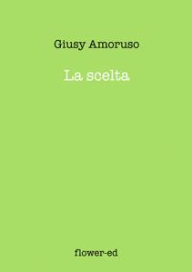 La scelta di Giusy Amoruso