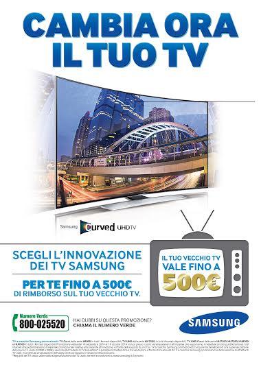 promozione samsung cambia ora il tuo tv Promozione Samsung Cambia ora il tuo TV: ricevi 500 euro di supervalutazione sul vecchio televisore Promozione Samsung Cambia ora il tuo TV: ricevi 500 euro di supervalutazione sul vecchio televisore Promozione Samsung Cambia ora il tuo TV: ricevi 500 euro di supervalutazione sul vecchio televisore Promozione Samsung Cambia ora il tuo TV: ricevi 500 euro di supervalutazione sul vecchio televisore