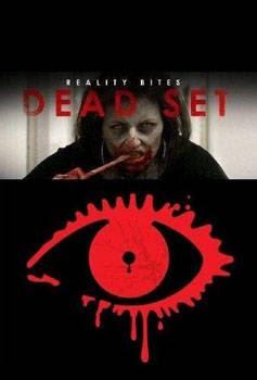 Seria(l)mente : Dead Set ( 2008 )