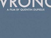 Recensione "Wrong"