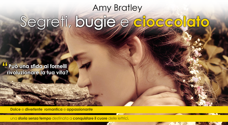 Bratley Amy - Segreti, Bugie e Cioccolato - Recensione