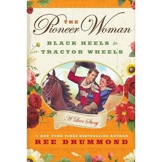 English Book for You: The pioneer woman: Black Heels to Tractor Wheels – A love story” di Ree Drummond.