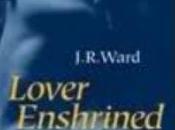 SUPER NEWS! Esce Marzo LOVER ENSHRINED J.R.Ward