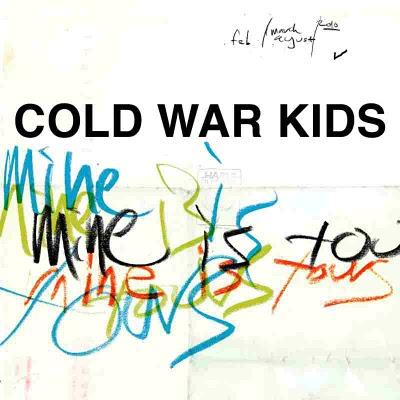 I riflettori puntati sull'indie rock: Cold War Kids - Mine is yours